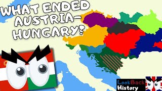 The Fall of AustriaHungary  What Destroyed the Habsburg Monarchy [upl. by Alathia32]