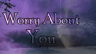 Worry About You Cover [upl. by Orozco]