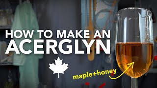 How to make Maple Mead  Easy Acerglyn recipe with buckwheat honey oak and orange zest [upl. by Ulland]