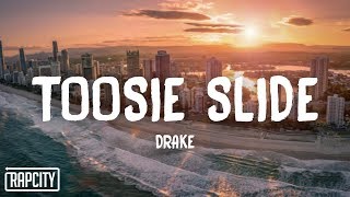 Drake  Toosie Slide Lyrics [upl. by Drain905]