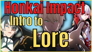 Beginners Guide to Honkai Impact 3rd Lore [upl. by Dmitri]