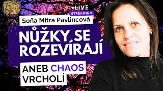 Nůžky se rozevírají aneb CHAOS vrcholí  Soňa Mitra Pavlincová  Příznaky transformace [upl. by Almond]