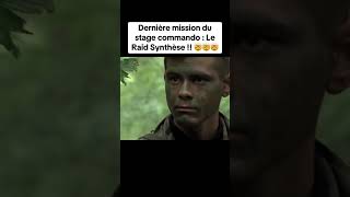 Dernière mission du stage commando LeRaid Synthèse  🤯🤯comando [upl. by Ettevets]