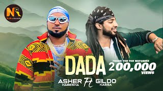 Asher Habesha X Gildo KassaDadaዳዳNew Ethiopian music 2024official Video [upl. by Eagle]