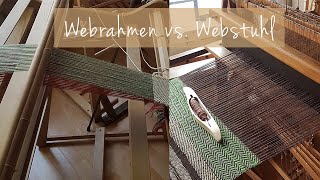 Webrahmen vs Webstuhl [upl. by Woody]