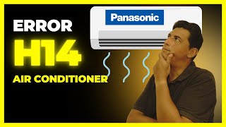 Air Conditioner Panasonic  Error H14 [upl. by Yrocaj137]