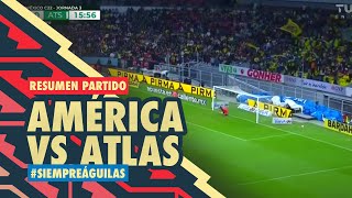 América vs Atlas J3 Clausura 2022  Estadio Azteca [upl. by Aiahc]