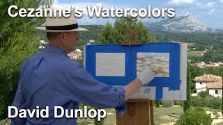 Painting Watercolors with Cezanne  Excerpt from Landscapes Through Time with David Dunlop  103 [upl. by Asirahc]