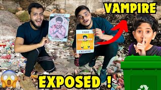 WE FOUND VAMPIREYT1 IN GARBAGE 😱🤬  VAMPIRE YT ROASTED 🤡 [upl. by Jala300]