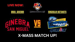 LIVE Brgy Ginebra VS Magnolia Hotshots  Commisioners Cup [upl. by Aligna900]