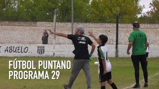 Fútbol Puntano Programa 29 [upl. by Furgeson]