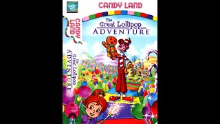 Opening to Candy Land The Great Lollipop Adventure US VHS 2005 [upl. by Shafer]