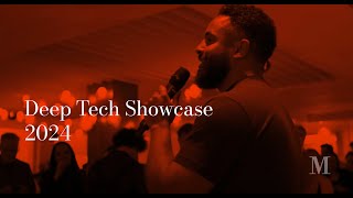 Deep Tech Showcase 2024 [upl. by Kimmi906]