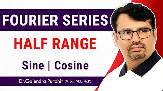 Half Range Fourier Sine and Cosine Series Example  Lecture II by GP Sir [upl. by Hillinck792]