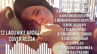 LAGU NIKE ARDILLA  COVER RESSA  nikeardilla ressa ressanikeardilla ressa1310 ressaressa [upl. by Lisan]