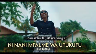 NI NANI MFALME WA UTUKUFU official video BEATUS M IDAMA [upl. by Atilrak]