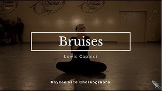 Bruises  Lewis Capaldi  Kaycee Rice Choreography [upl. by Farwell]