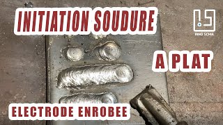 COMMENT SOUDER A LARC avec une électrode enrobée APPRENDRE LES BASES de la soudure MMA sur acier [upl. by Andel393]