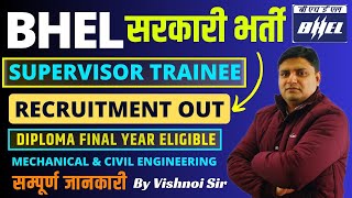 BHEL Recruitment 2023  BHEL Supervisor Trainee  DiplomaCivil Engineering  Full Details [upl. by Nickolai]