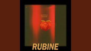 Rubine [upl. by Irtimd]