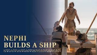 The Lord Commands Nephi to Build a Ship  1 Nephi 17–18 [upl. by Twelve574]