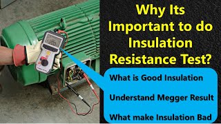 Insulation Resistance Test  Understand Megger Test Results [upl. by Mueller]