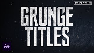 Create Grunge Titles  Motion Graphics After Effects Tutorial [upl. by Nadabas]