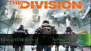 The Division  General ECHO Locations 1018 [upl. by Adlin25]