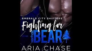 Fighting for Her Bear Audiobook Emerald City Shifters Series Book 5 [upl. by Bridget]