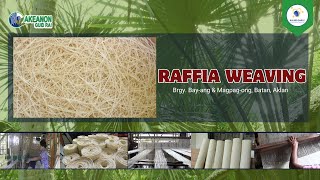 RAFFIA WEAVING in BATAN AKLAN [upl. by Cheng]