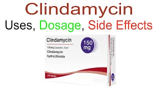 Clindamycin Uses Dosage and Side Effects [upl. by Ahgem]