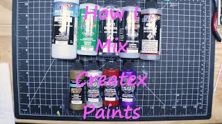 Createx Colors How I Mix Them [upl. by Nueovas]