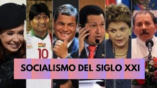 Socialismo del Siglo XXI Origen y representantes [upl. by Orecul]