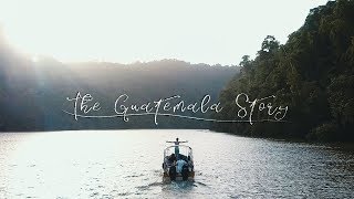 The Guatemala Story [upl. by Ani]