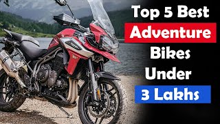 Top 5 Best Adventure Bikes Under 3 Lakhs in India 2024  ADV bikes in India 2024 [upl. by Krigsman]