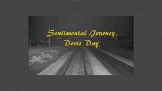 Sentimental Journey Doris Day with Lyrics [upl. by Bozuwa]