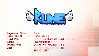 Rune  RO Project CBT O2 vs Hooigan Mersetzeditz 19102567 [upl. by Ongineb69]