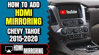 Chevy Tahoe HDMI  How To Add HDMI Smartphone Screen Mirroring Chevy Tahoe 20152020 NavTool DVD VIM [upl. by Aivatahs]