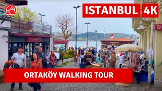 Istanbul Walking Tour Ortakoy Heart Of Bosphorus 2023 4k 60fps [upl. by Ys]