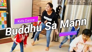 Buddhu Sa Mann  Children Day Special  Kids Dance Choreography [upl. by Hetti]