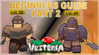 OUTDATED Vesteria Complete Beginners Guide Part 2 Roblox [upl. by Nerrawed]