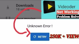 Videoder unknown download error  Videoder not working  Download problem solved [upl. by Sonaj]