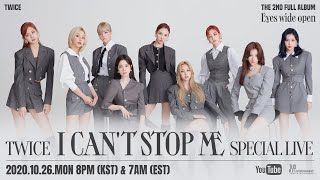 TWICE quotI CANT STOP MEquot SPECIAL LIVE [upl. by Johathan]