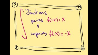 Calcul intégral  62  Fonctions paires et impaires [upl. by Osy]