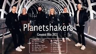 Planetshakers Greatest Hits 2021  Planetshakers Best Christian Worship Music 2021 Full HD [upl. by Meg]