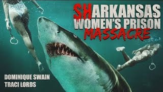 SHARKANSAS WOMENS PRISON MASSACRE  MUSIC VIDEO [upl. by Airdnax]