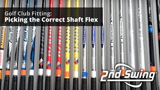 Golf Club Fitting Picking The Correct Shaft Flex [upl. by Lap]