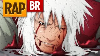 Rap do Jiraiya Naruto  Tauz RapTributo 48 [upl. by Alma751]