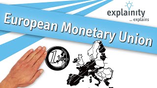 European Monetary Union explained explainity® explainer video [upl. by Ailelc]