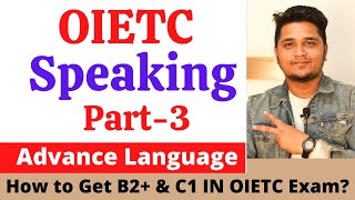 Questions amp Answers For OIETC Speaking Part3  C1 Tips amp Tricks For OIETC Speaking Test [upl. by Ros]